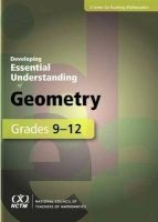 Developing Essential Understanding of Geometry for Teaching Mathematics, Grades 9-12 (Paperback) - Nathalie Sinclair Photo