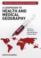 A Companion to Health and Medical Geography (Hardcover) - Tim Brown Photo