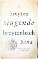 Die Singende Hand - Versamelde Gedigte 1984-2014 (Afrikaans, Paperback) - Breyten Breytenbach Photo