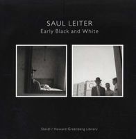  - Early Black and White (Hardcover) - Saul Leiter Photo
