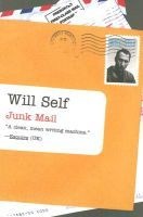 Junk Mail (Paperback) - Will Self Photo