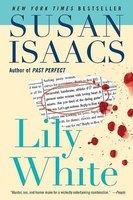 Lily White (Paperback) - Susan Isaacs Photo