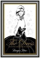 The Dress - 100 Iconic Moments in Fashion (Hardcover) - Megan Hess Photo