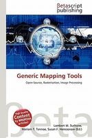 Generic Mapping Tools (Paperback) - Lambert M Surhone Photo
