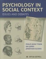 Psychology in Social Context - Issues and Debates (Paperback, New) - Philip John Tyson Photo