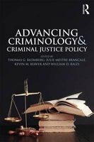 Advancing Criminology and Criminal Justice Policy (Paperback) - Thomas G Blomberg Photo