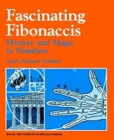 Fascinating Fibonaccis - Mystery and Magic in Numbers (Paperback) - Trudi H Garland Photo