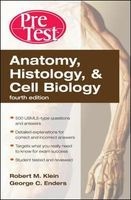 Anatomy, Histology, and Cell Biology - PreTest Self-Assessment and Review (Paperback, 4th Revised edition) - Robert Klein Photo