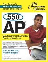 550 AP U.S. Government and Politics Practice Questions (Paperback) - Princeton Review Photo