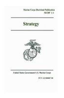 Marine Corps Doctrinal Publication McDp 1-1 Strategy 12 November 1997 (Paperback) - United States Governmen Us Marine Corps Photo