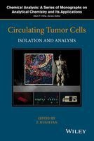 Circulating Tumor Cells - Isolation and Analysis (Hardcover) - Z Hugh Fan Photo
