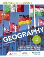 Edexcel A Level Geography Book 2 (Paperback, 3rd Revised edition) - Cameron Dunn Photo
