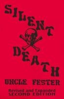 Silent Death (Paperback, 2nd) - Uncle Fester Photo