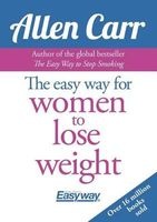 The Easy Way for Women to Lose Weight (Paperback) - Allen Carr Carr Photo