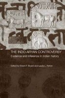 The Indo-Aryan Controversy (Paperback, New Ed) - Edwin Bryant Photo