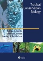 Tropical Conservation Biology (Paperback) - Navjot S Sodhi Photo