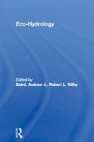 Eco-hydrology - Plants and Water in Terrestrial and Aquatic Environments (Paperback) - Andrew J Baird Photo