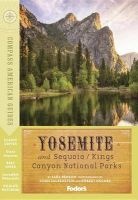 Compass American Guides - Yosemite and Sequoia/Kings Canyon National Parks (Paperback) - Fodors Travel Guides Photo