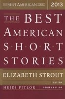 The Best American Short Stories 2013 (Paperback, New) - Elizabeth Strout Photo