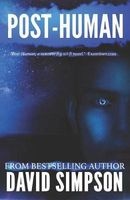 Post-Human (Paperback) - David Simpson Photo