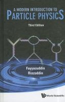 A Modern Introduction to Particle Physics (Hardcover, 3rd Revised edition) - Fayyazuddin Photo