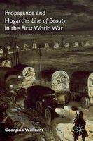 Propaganda and Hogarth's 'Line of Beauty' in the First World War (Hardcover, 1st ed. 2016) - Georgina Williams Photo