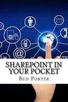 Sharepoint in Your Pocket (Paperback) - Bud Porter Photo