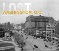 Lost Washington, D.C. (Hardcover) - Paul K Williams Photo