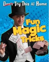Fun Magic Tricks (Paperback) - Nick Hunter Photo