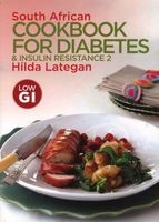 South African Cookbook for Diabetes & Insulin Resistance 2 (Paperback) - Hilda Lategan Photo