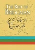 The Best of Bridgman Boxed Set: with Bridgman's Life Drawing and The Book of a Hundred Hands and Heads, Features and Faces (Paperback, Boxed set) - George B Bridgman Photo
