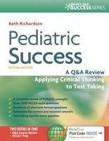 Pediatric Success - A Q&A Review Applying Critical Thinking to Test Taking (Paperback, 2nd) - Beth Richardson Photo