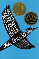 Where Things Come Back (Paperback) - John Corey Whaley Photo