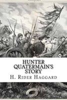 Hunter Quatermain's Story (Paperback) - H Rider Haggard Photo