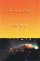 Dream Pool Essays (Paperback, None) - Gil McElroy Photo
