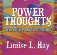Power Thoughts - 365 Daily Affirmations (Paperback) - Louise L Hay Photo