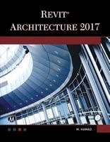 Revit Architecture 2017 (Paperback) - Munir M Hamad Photo