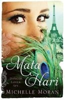 Mata Hari (Paperback) - Michelle Moran Photo