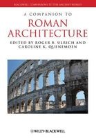 A Companion to Roman Architecture (Hardcover) - Roger B Ulrich Photo