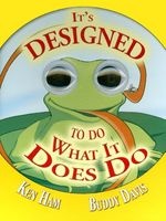 It's Designed to Do What It Does Do (Board book) - Ken Ham Photo