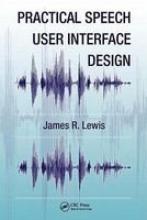 Practical Speech User Interface Design (Hardcover, New) - James R Lewis Photo