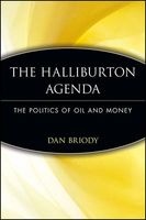 The Halliburton Agenda - The Politics of Oil and Money (Paperback, New ed) - Dan Briody Photo
