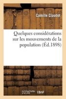 Quelques Considerations Sur Les Mouvements de La Population (French, Paperback) - Claudot C Photo