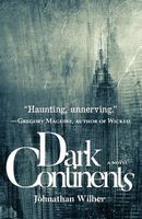 Dark Continents (Paperback) - Johnathan Wilber Photo