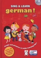 Sing and Learn German! - Songs and Pictures to Make Learning Fun! (English, German, Hardcover) - Gazelle Publishing Photo