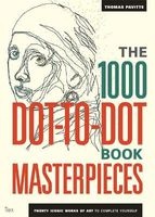 The 1000 Dot-to-Dot Book: Masterpieces - Twenty Iconic Works of Art to Complete Yourself (Paperback) - Thomas Pavitte Photo