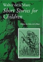 , Short Stories for Children, v. 3 (Hardcover) - Walter de la Mare Photo
