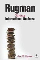 Rugman Reviews International Business - Progression in the Global Marketplace (Paperback) - Alan M Rugman Photo