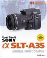 's Sony Alpha SLT-A35 Guide to Digital Photography (Paperback) - David Busch Photo
