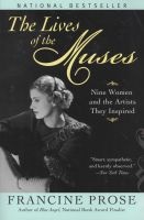 Lives of the Muses (Paperback, 1st Perennial ed) - Francine Prose Photo
